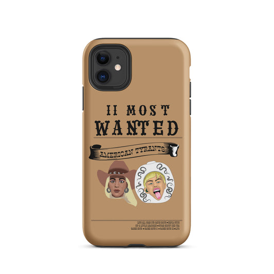 II MOST WANTED Tough Case for iPhone®